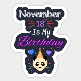 november 18 st is my birthday Sticker